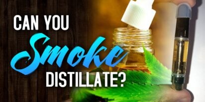 Can You Smoke Distillate