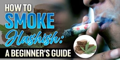 How To Smoke Hashish